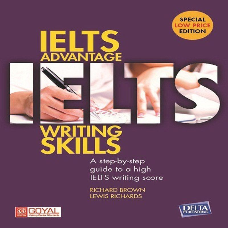 IELTS ADVANTAGE WRITING SKILLS - IELTS ADVANTAGE WRITING SKILLS  (English, Paperback, RICHARD BROWN)