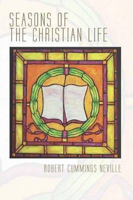 Seasons of the Christian Life  (English, Paperback, Neville Robert Cummings)