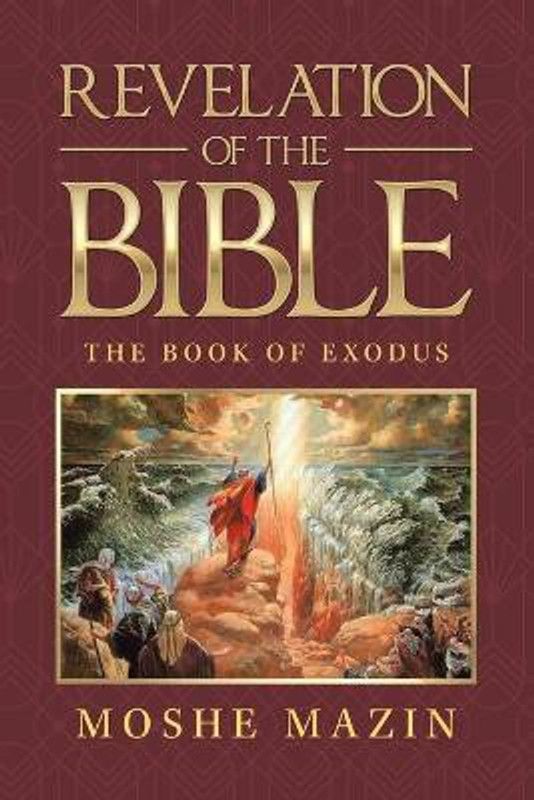 Revelation of the Bible  (English, Paperback, Mazin Moshe)