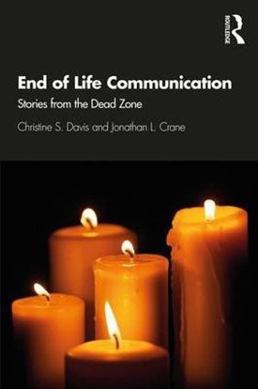 End of Life Communication  (English, Paperback, Davis Christine S.)
