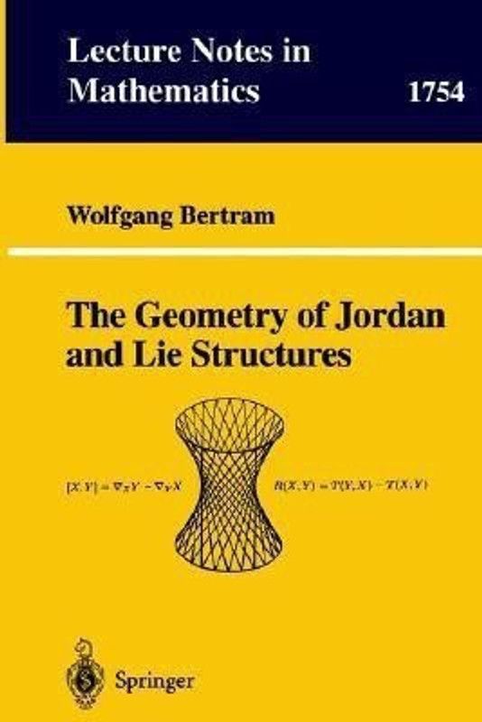 The Geometry of Jordan and Lie Structures  (English, Paperback, Bertram Wolfgang)