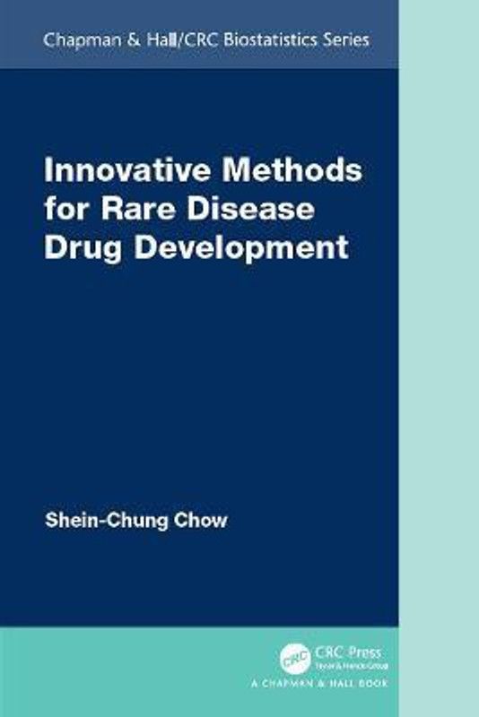 Innovative Methods for Rare Disease Drug Development  (English, Paperback, Chow Shein-Chung)