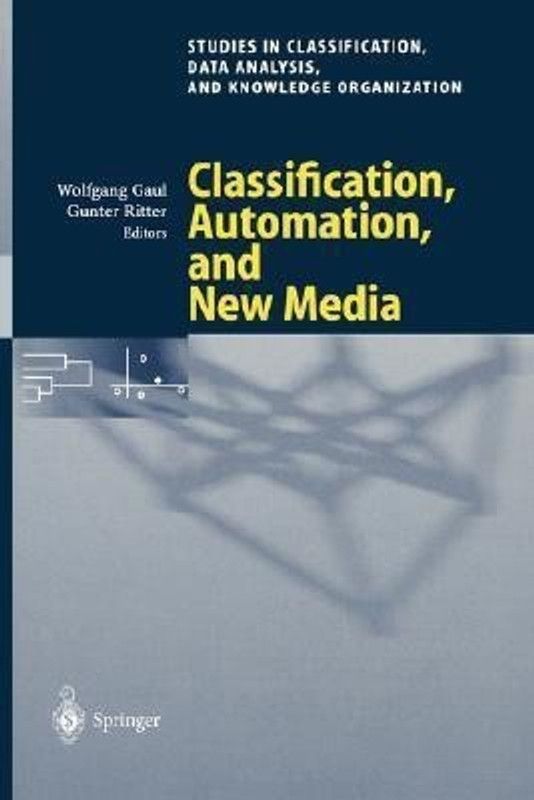 Classification, Automation, and New Media  (English, Paperback, unknown)