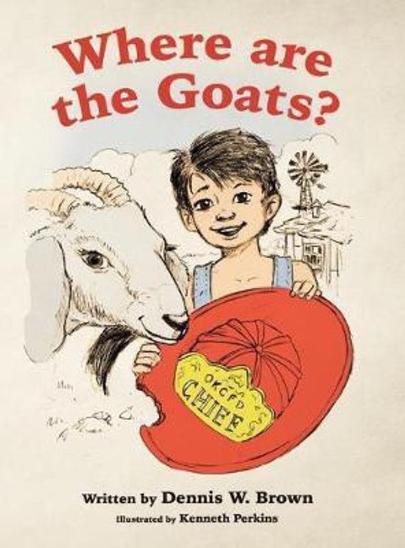 Where are the Goats?  (English, Hardcover, Brown Dennis W)