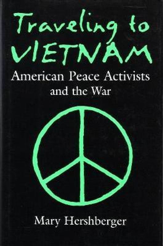 Traveling to Vietnam  (English, Hardcover, Hershberger Mary)