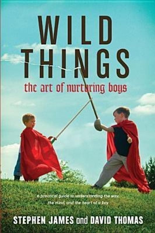 Wild Things  (English, Paperback, James Stephen)