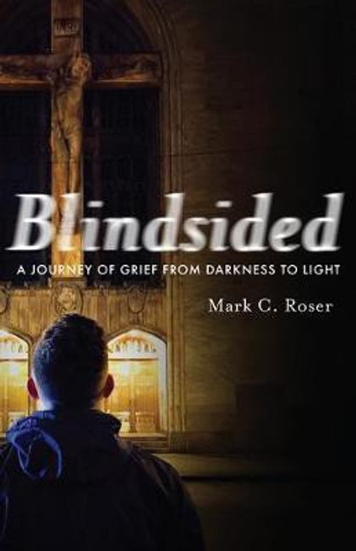 Blindsided  (English, Paperback, Roser Mark)