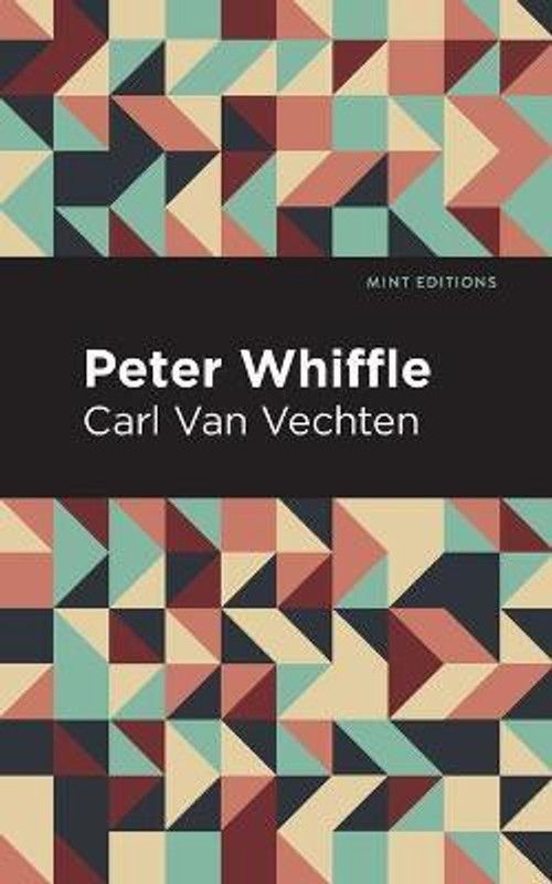 Peter Whiffle  (English, Paperback, Vechten Carl Van)