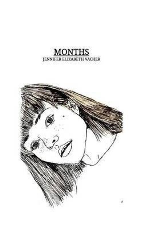 Months  (English, Paperback, Vacher Jennifer Elizabeth)