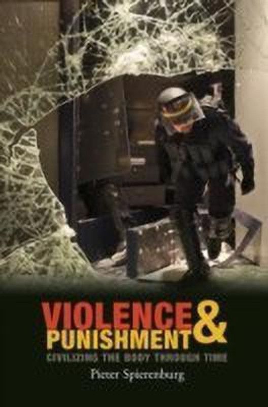 Violence and Punishment  (English, Paperback, Spierenburg Pieter)