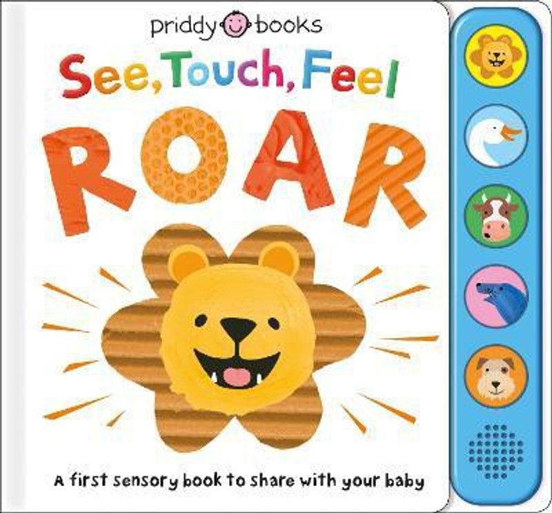 See, Touch, Feel Roar  (English, Board book, Priddy Roger)