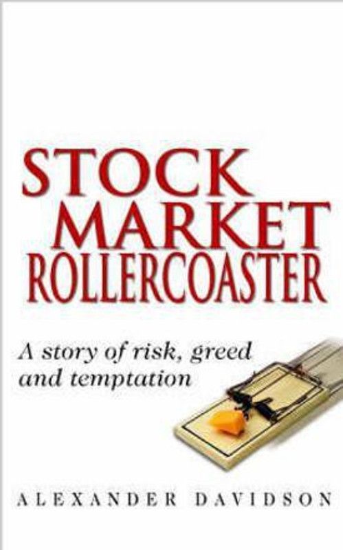 Stock Market Rollercoaster  (English, Paperback, Davidson Alexander)
