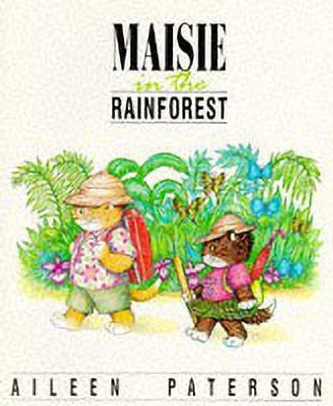 Maisie in the Rainforest  (English, Paperback, Paterson Aileen)
