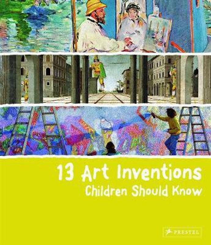 13 Art Inventions Children Should Know  (English, Hardcover, Heine Florian)