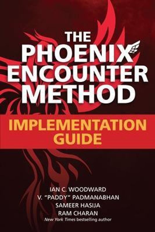The Phoenix Encounter Method: Implementation Guide  (English, Paperback, Woodward Ian)