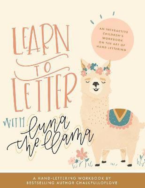 Learn to Letter with Luna the Llama  (English, Paperback, Chalkfulloflove)