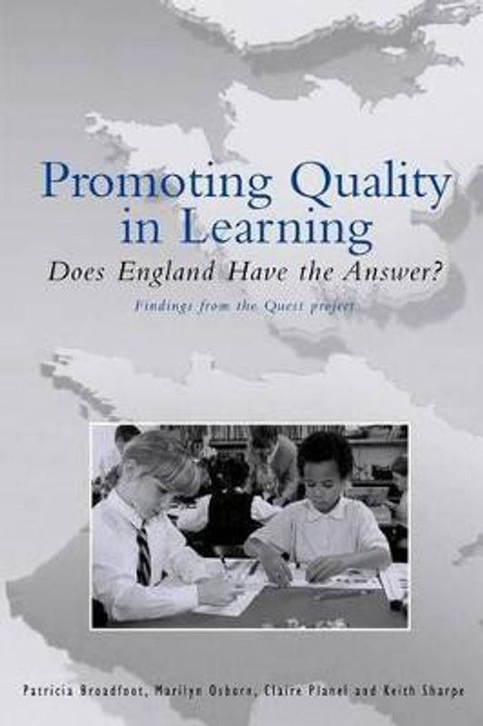Promoting Quality in Learning  (English, Paperback, Broadfoot Patricia Professor)