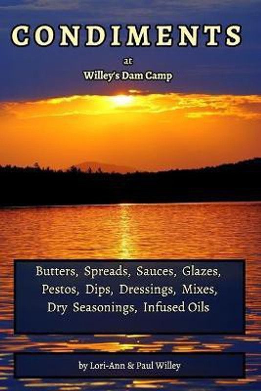 Condiment Recipe Book  (English, Paperback, Willey Paul)