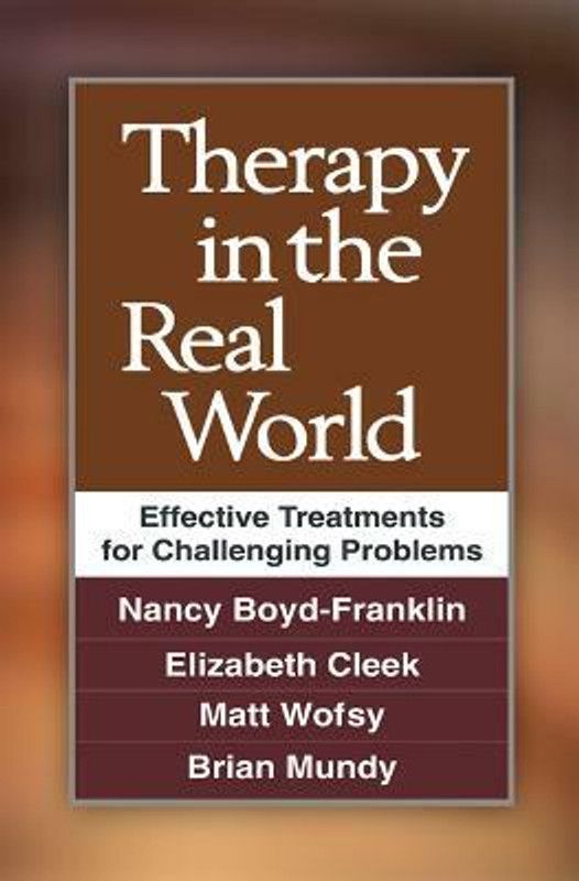 Therapy in the Real World  (English, Hardcover, Boyd-Franklin Nancy)