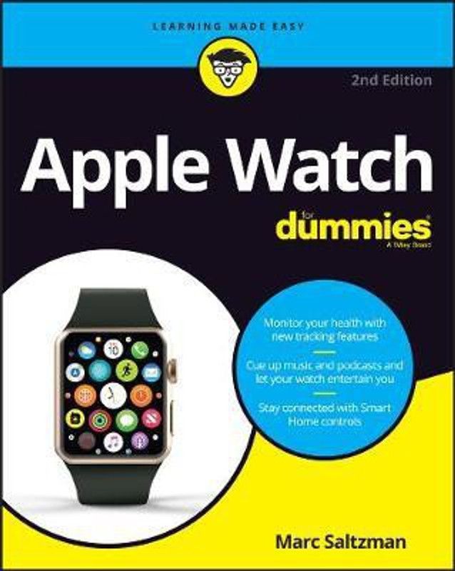 Apple Watch For Dummies  (English, Paperback, Saltzman Marc)