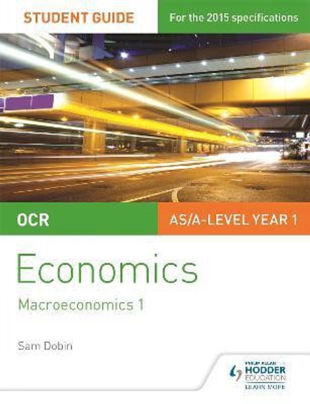 OCR Economics Student Guide 2: Macroeconomics 1  (English, Paperback, Dobin Sam)