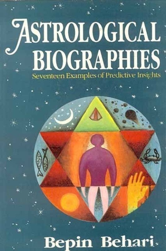 Astrological Biographies  (English, Paperback, Behari Bepin)