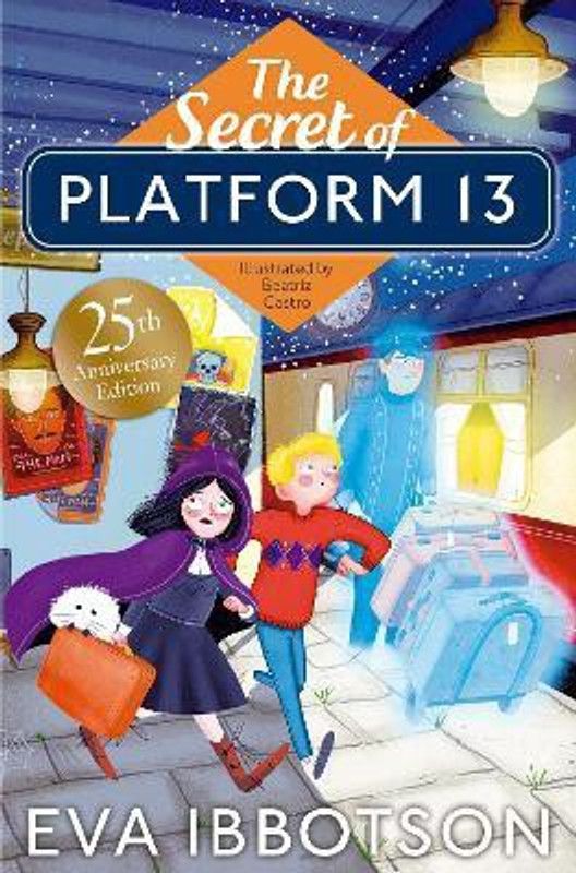 The Secret of Platform 13  (English, Paperback, Ibbotson Eva)
