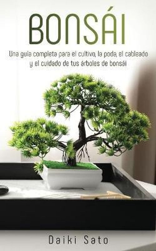 Bonsai  (Spanish, Paperback, Sato Daiki)
