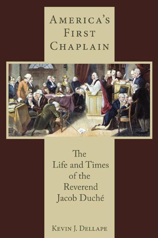 America's First Chaplain  (English, Hardcover, Dellape Kevin J.)