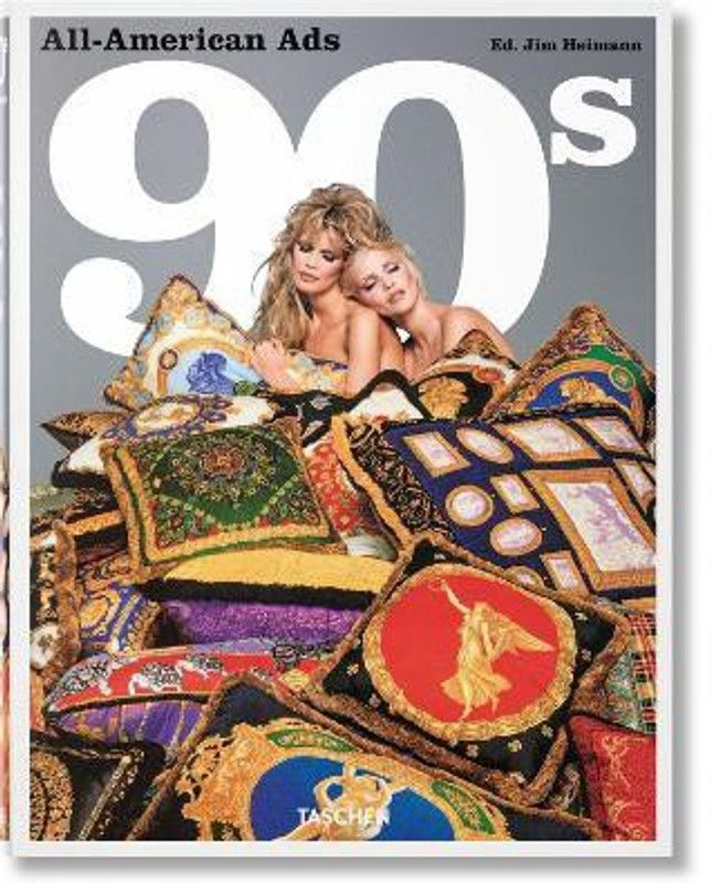 All-American Ads of the 90s  (English, Hardcover, Heller Steven)