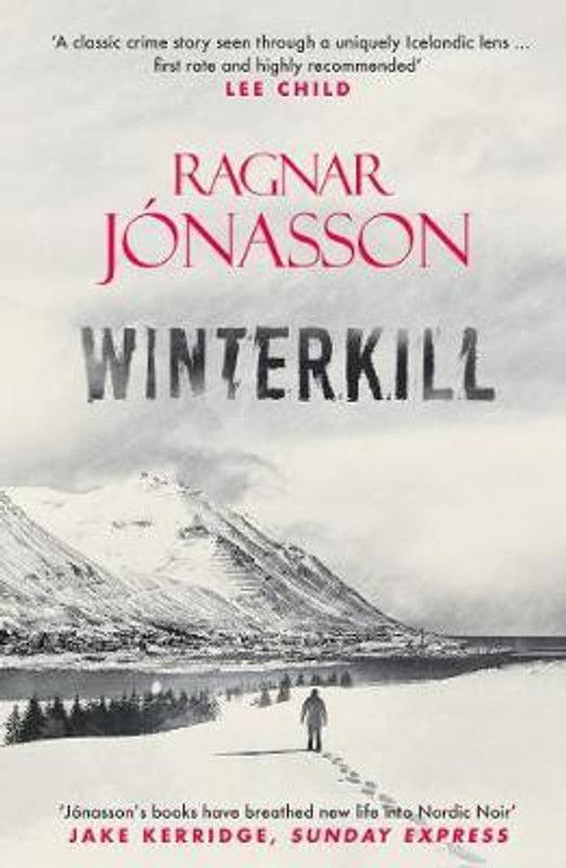 Winterkill  (English, Paperback, Jonasson Ragnar)
