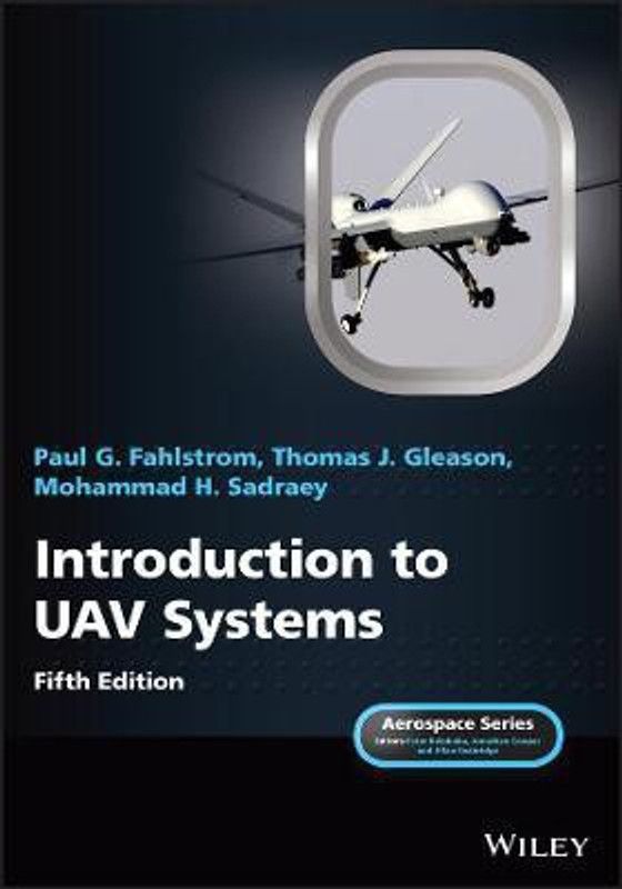 Introduction to UAV Systems  (English, Hardcover, Fahlstrom Paul G.)