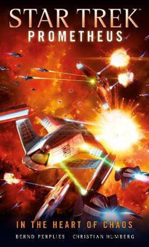 Star Trek Prometheus - In the Heart of Chaos  (English, Paperback, Humberg Christian)