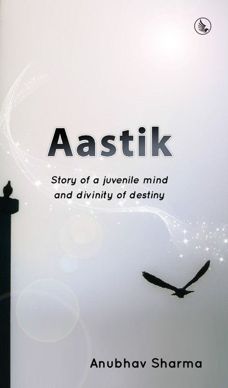 Aastik  (English, Paperback, Sharma Anubhav)