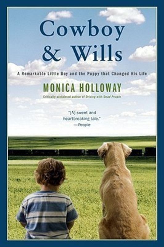 Cowboy & Wills  (English, Paperback, Holloway Monica)