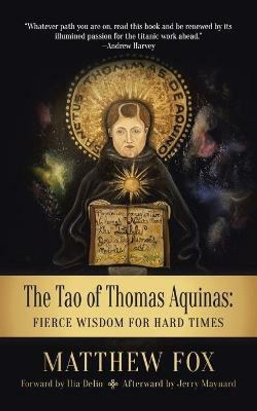 The Tao of Thomas Aquinas  (English, Paperback, Fox Matthew)