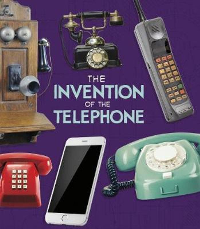 The Invention of the Telephone  (English, Paperback, Beevor Lucy)