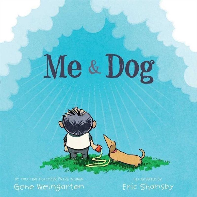 Me & Dog  (English, Hardcover, Weingarten Gene)