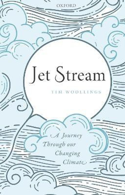Jet Stream  (English, Paperback, Woollings Tim)