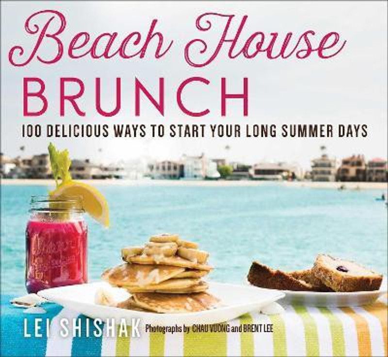 Beach House Brunch  (English, Paperback, Shishak Lei)