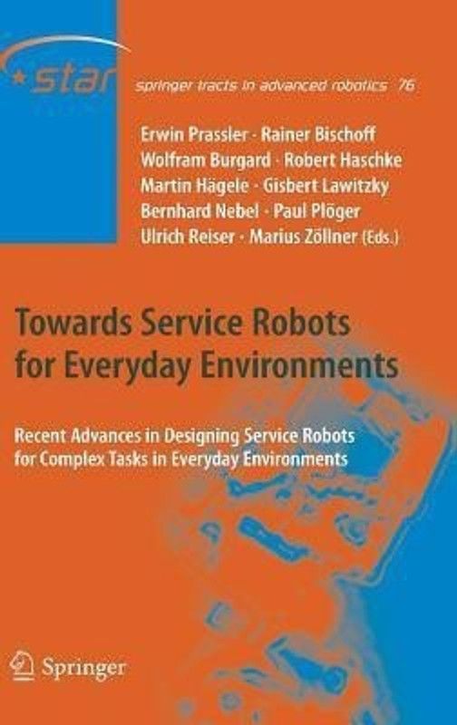 Towards Service Robots for Everyday Environments  (English, Hardcover, unknown)