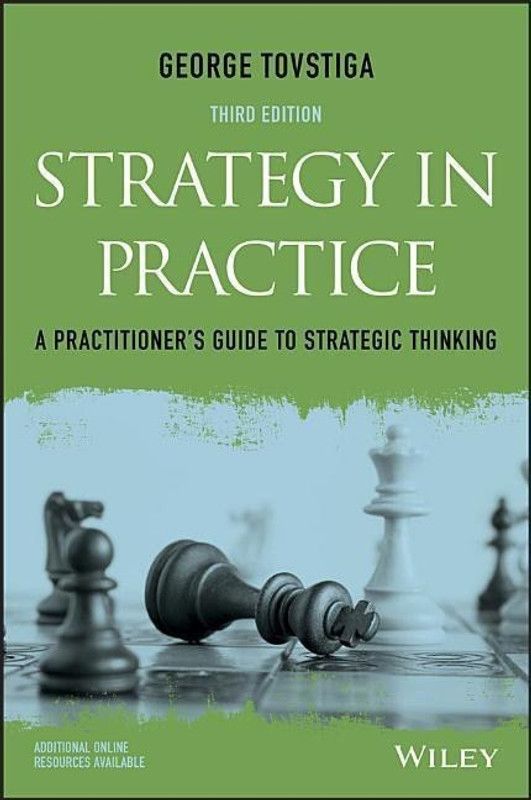 Strategy in Practice  (English, Paperback, Tovstiga George)