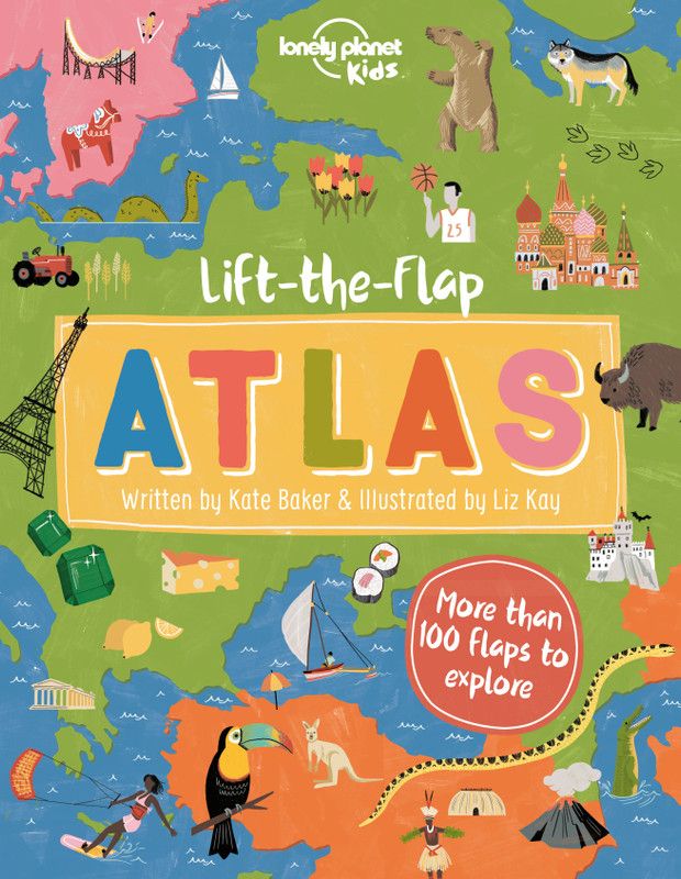 Lonely Planet Kids Lift-the-Flap Atlas  (English, Hardcover, Lonely Planet Kids Kate)