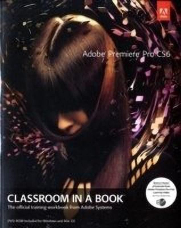 MyGraphicsLab Adobe Premiere Pro CS6 ACA Certification Preparation for Video Communication  (English, Mixed media product, Peachpit Press .)