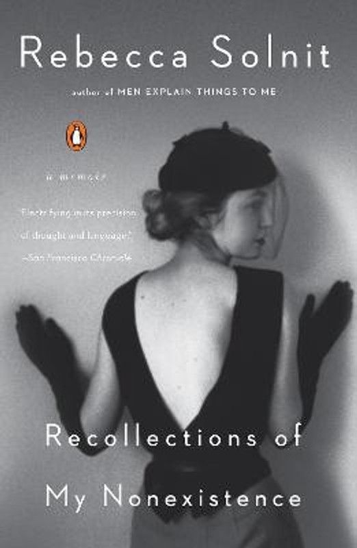 Recollections of My Nonexistence  (English, Paperback, Solnit Rebecca)
