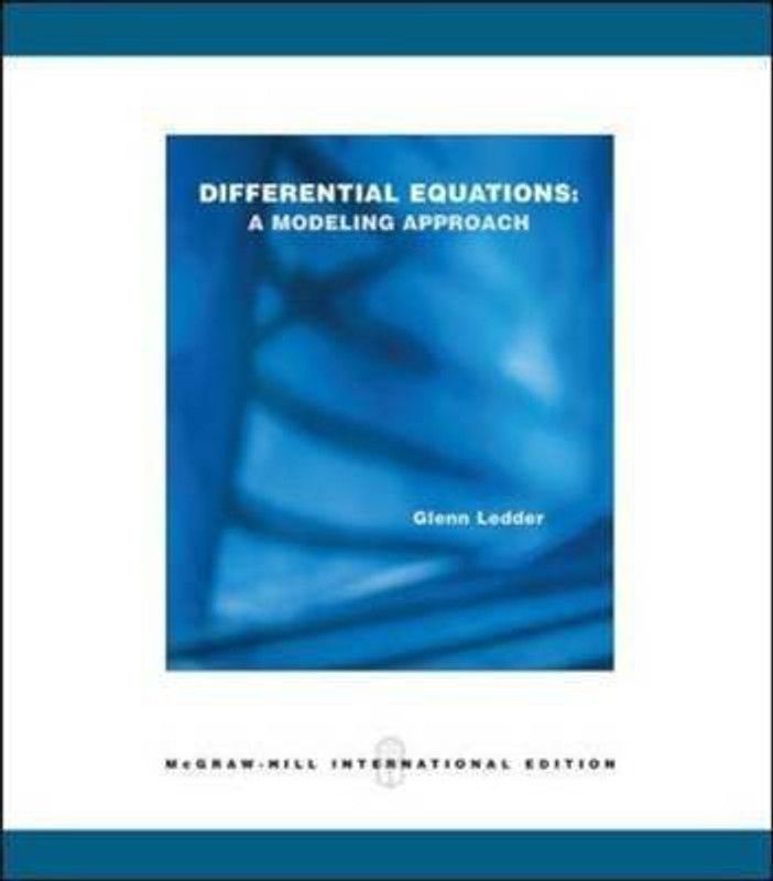 Differential Equations - A Modeling Approach  (English, Paperback, Ledder Glenn)