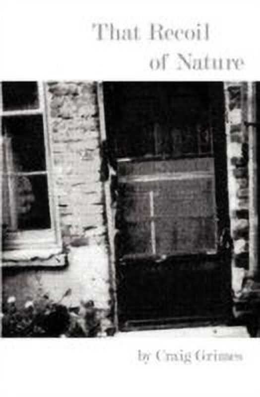 That Recoil of Nature  (English, Paperback, Grimes Craig)