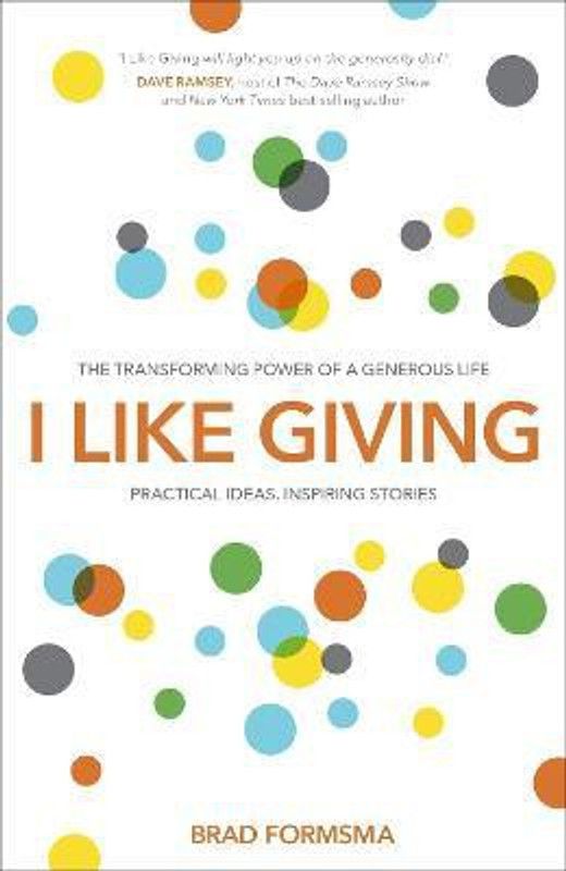 I Like Giving  (English, Paperback, Formsma Brad)