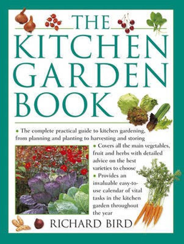 The Kitchen Garden Book  (English, Hardcover, Bird Richard)