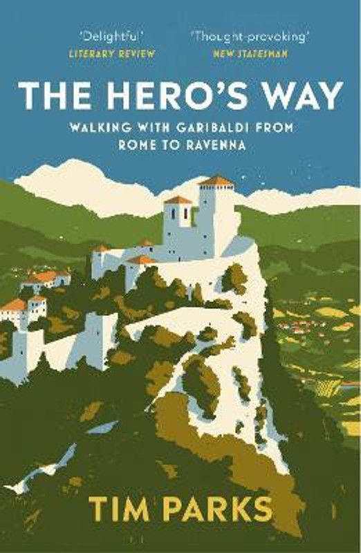 The Hero's Way  (English, Paperback, Parks Tim)